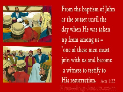 Acts 1:22 A Witness To Testify To His Resurrection (cream)